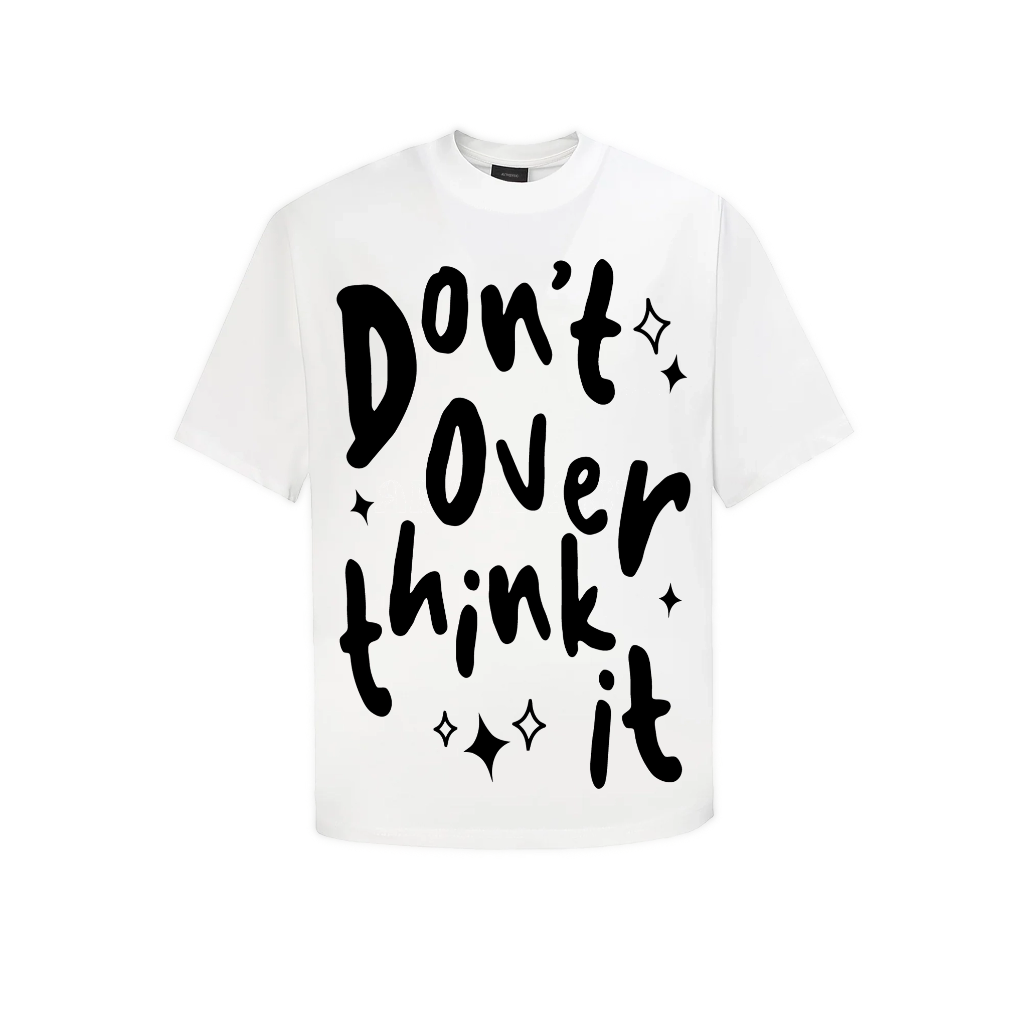 Áo Thun -Don't Over Think it