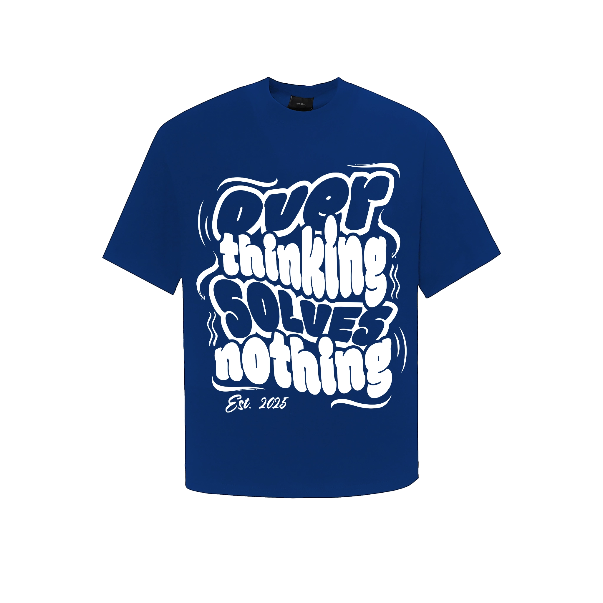Áo Thun - Over Thinking