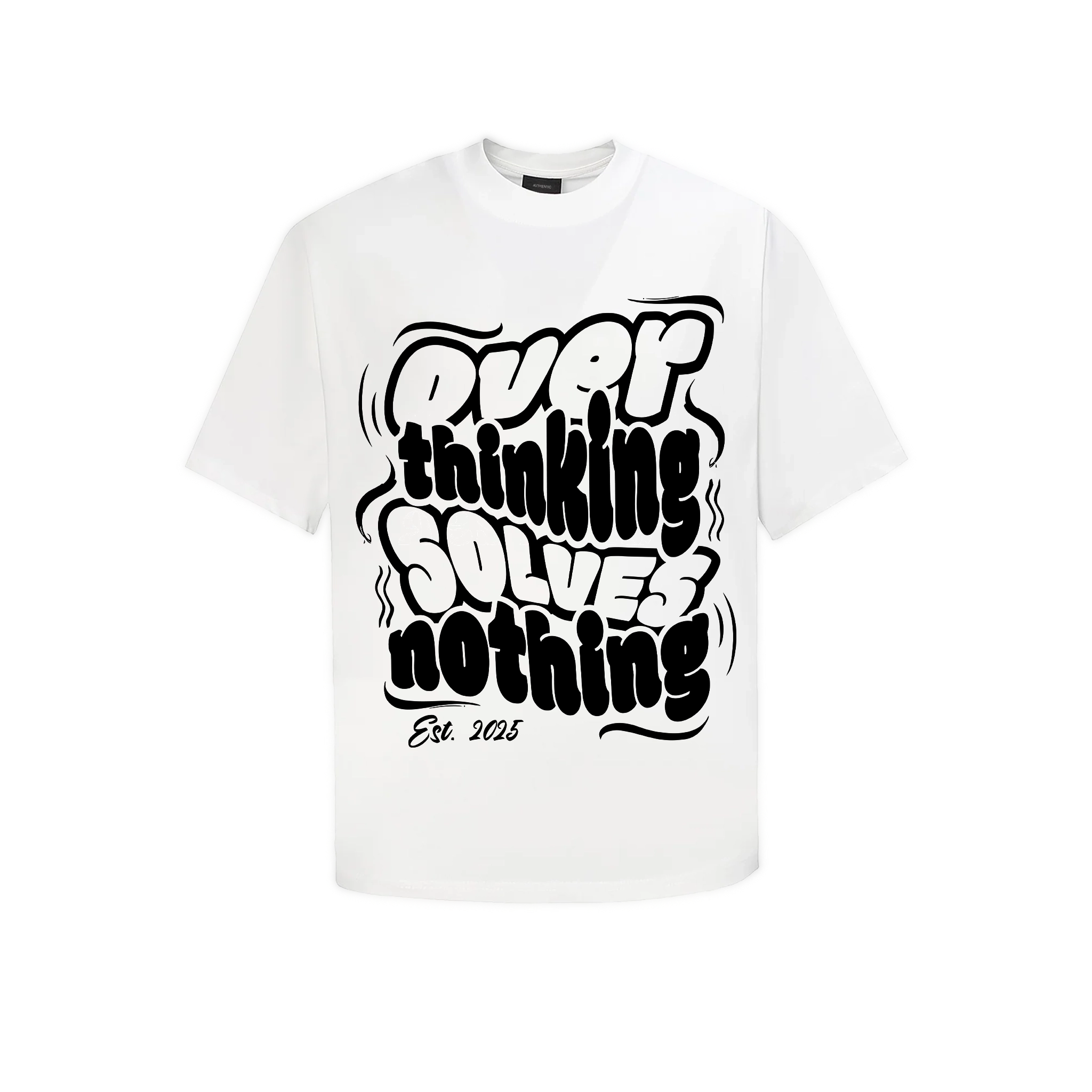 Áo Thun - Over Thinking