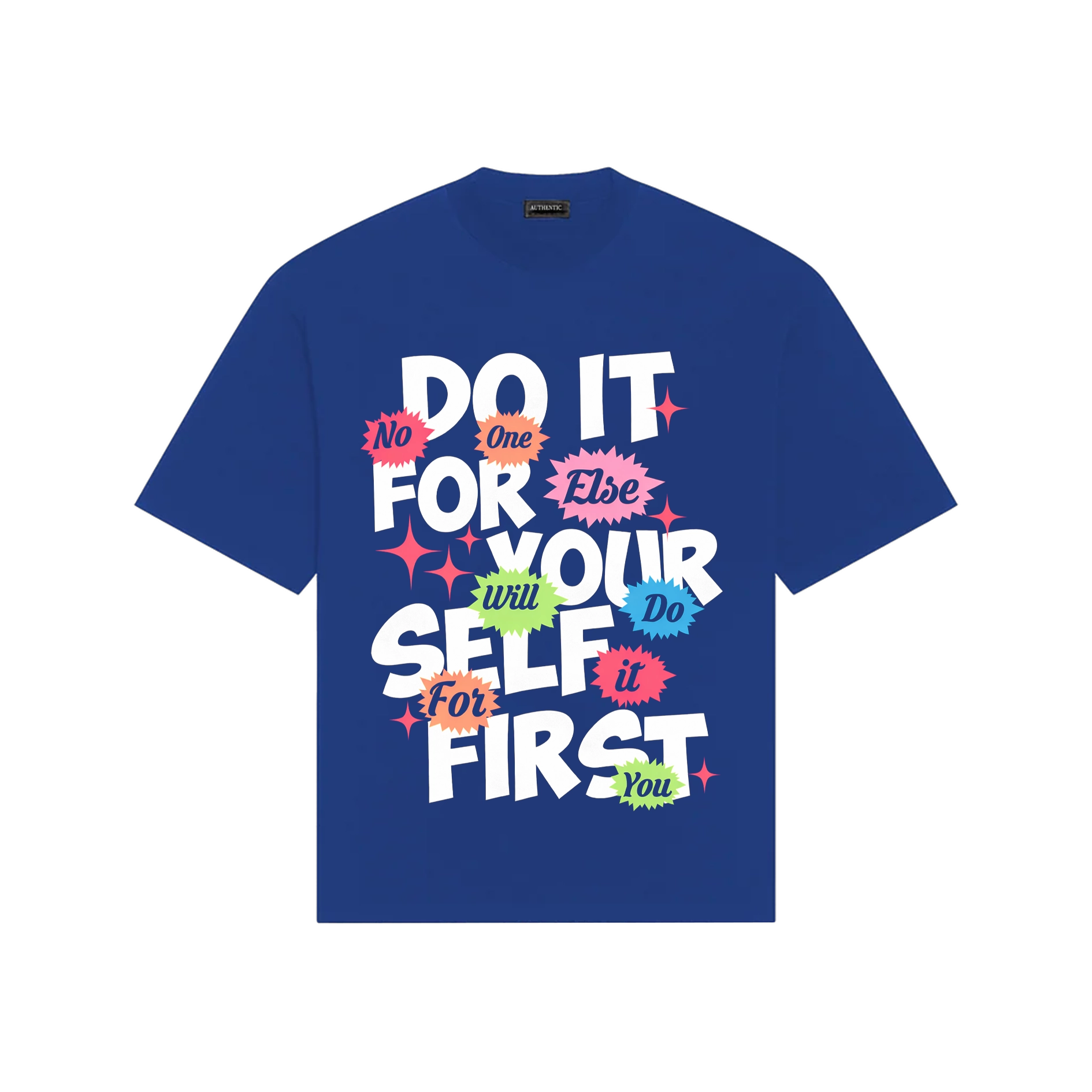 Do It For Your Tee