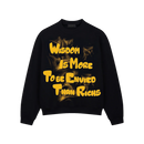 Áo Sweater -Wisdom Is More
